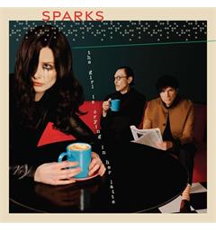 Sparks The Girl Is Crying In Her Latte (LP)