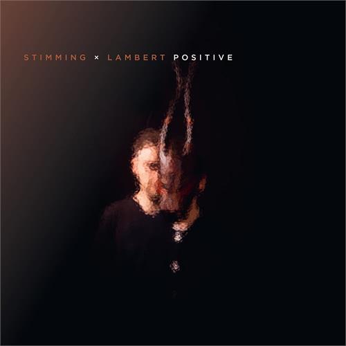 Stimming X Lambert Positive (CD)