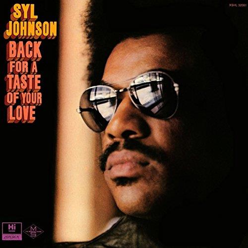 Syl Johnson Back For a Taste of Your Love (LP)