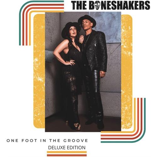 The Boneshakers One Foot In The Groove - Deluxe (CD)