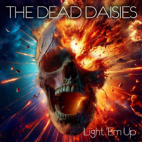 The Dead Daisies Light 'Em Up (CD) 