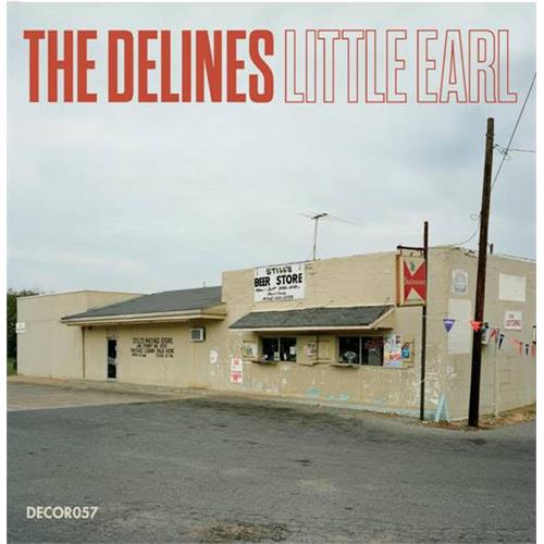 The Delines Little Earl (7")