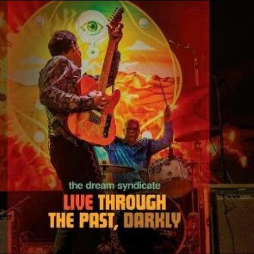 The Dream Syndicate Live Through The Past… - LTD (2LP+DVD)