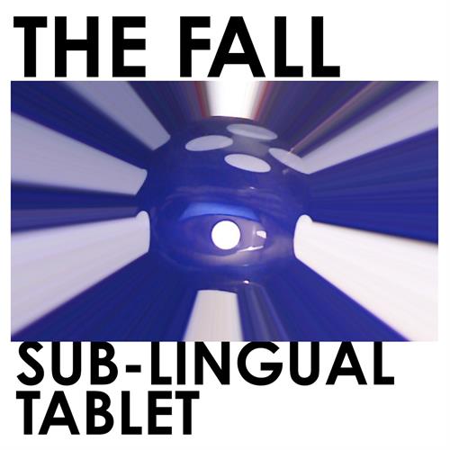 The Fall Sub-Lingual Tablet (CD)