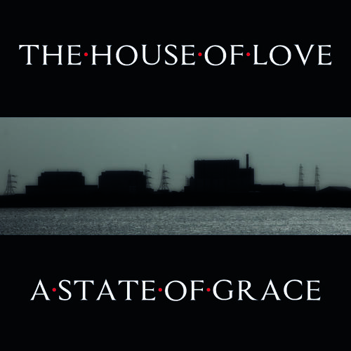 The House Of Love A State Of Grace - LTD (2 x 10") 