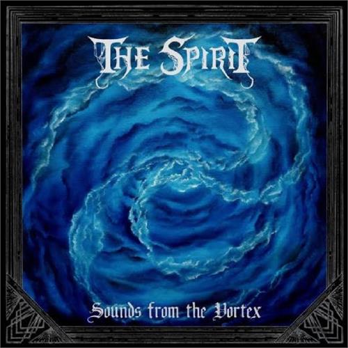 The Spirit Sounds From The Vortex (LP)