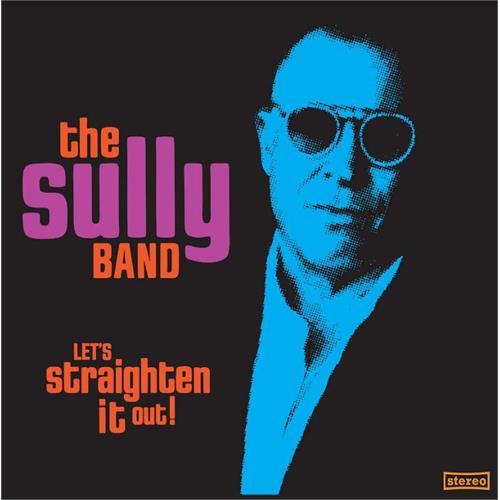 The Sully Band Let's Straighten It Out! (LP)