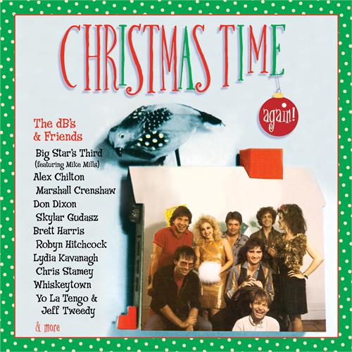 The dB's & Friends Christmas Time Again! (CD)