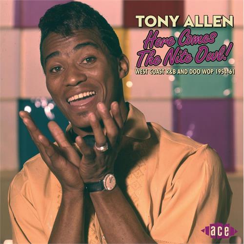 Tony Allen Here Comes The Nite Owl! West Coast…(CD)