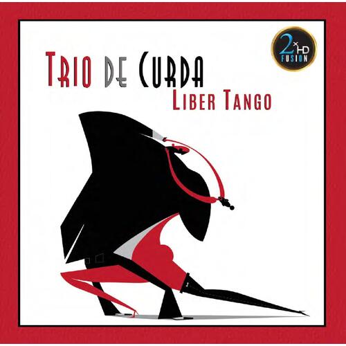 Trio de Curda Liber Tango - Deluxe Edition (LP) 