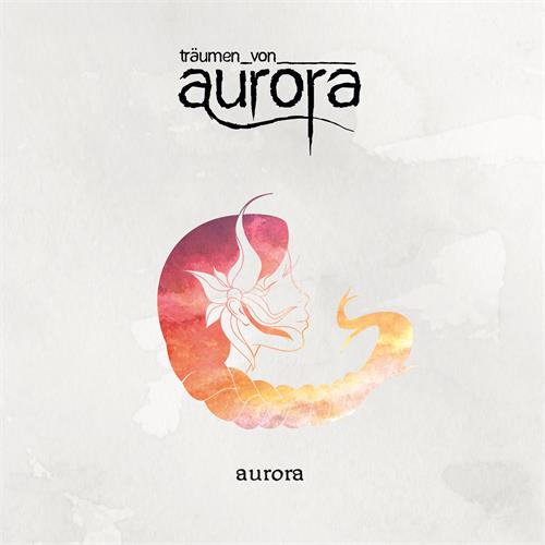 Träumen Von Aurora Aurora (CD) 