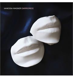 Vanessa Wagner Mirrored (LP)