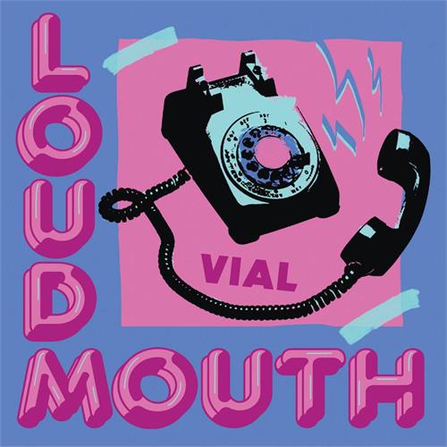 Vial Loudmouth - LTD (LP)