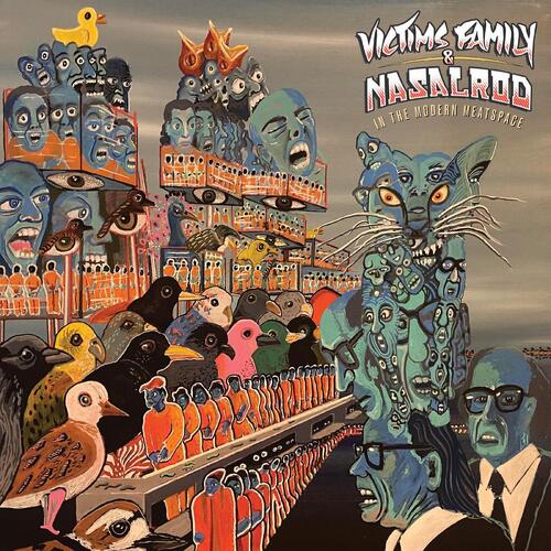 Victims Family & Nasalrod In The Modern Meatspace (LP)