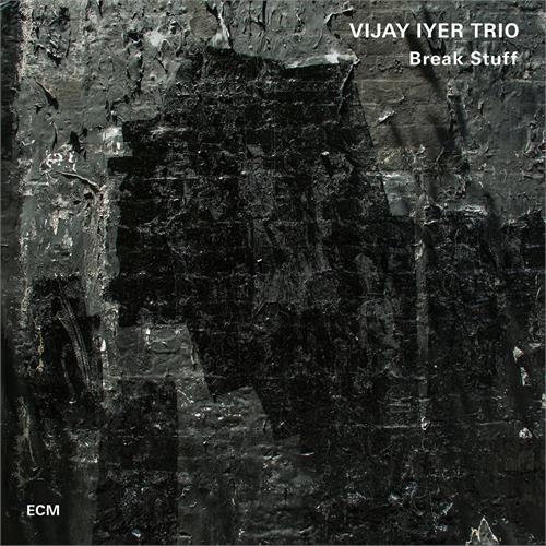Vijay Iyer Trio Break Stuff (CD)