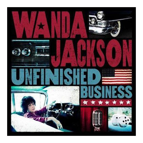 Wanda Jackson Unfinished Business (LP)