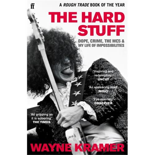 Wayne Kramer The Hard Stuff (BOK)