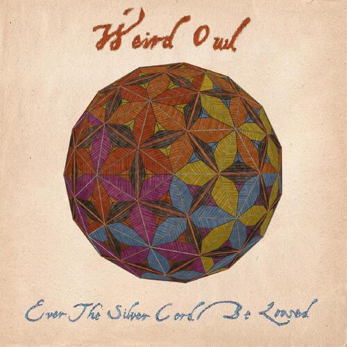 Weird Owl Ever The Silver Cord Be… - LTD (LP)