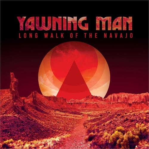 Yawning Man Long Walk Of The Navajo - LTD (LP) 