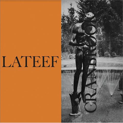 Yusef Lateef Lateef At Cranbrook - LTD (LP)