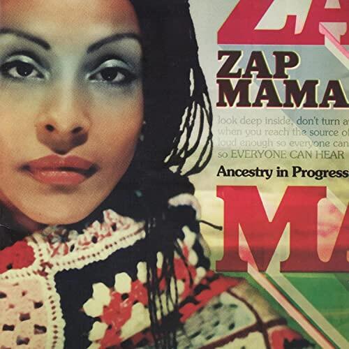 Zap Mama Ancestry In Progress (2CD)