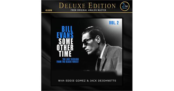 Bill Evans Some Other Time…Vol. 2 - LTD 45rpm (2LP) - bigdipper
