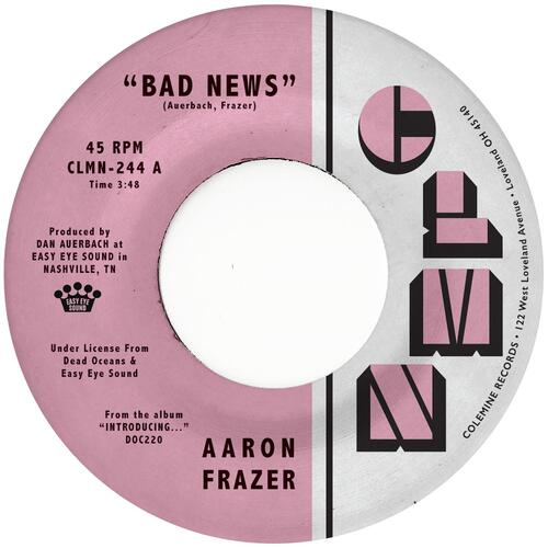 Aaron Frazer Bad News/Done Lyin' (7") 