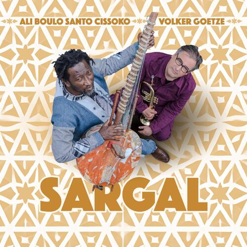 Ali Boulo Santo Cissoko & Volker Goetze Sargal (CD) 