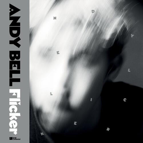 Andy Bell (Ride) Flicker - LTD (2LP) 