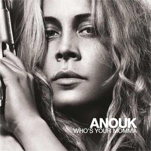 Anouk Who's Your Momma - LTD (LP)