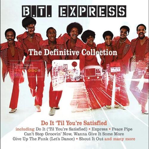 B.T. Express The Definitive Collection - Do It… (4CD)