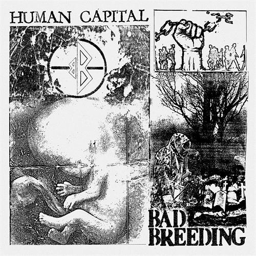 Bad Breeding Human Capital (CD)