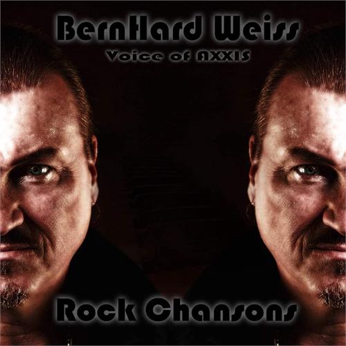 Bernhard Weiss Rock Chansons (CD)
