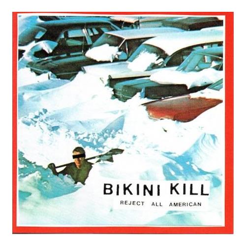 Bikini Kill Reject All American (CD)