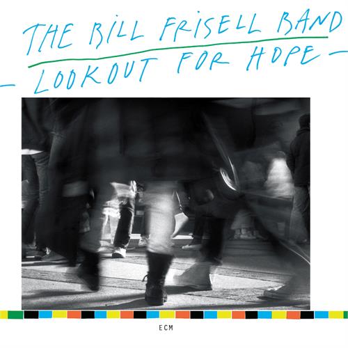 Bill Frisell Lookout For Hope (CD)