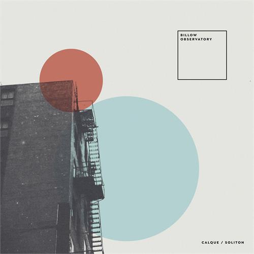 Billow Observatory Calque / Soliton - LTD (LP) 