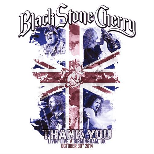Black Stone Cherry Thank You: Livin' Live (2CD+BD)