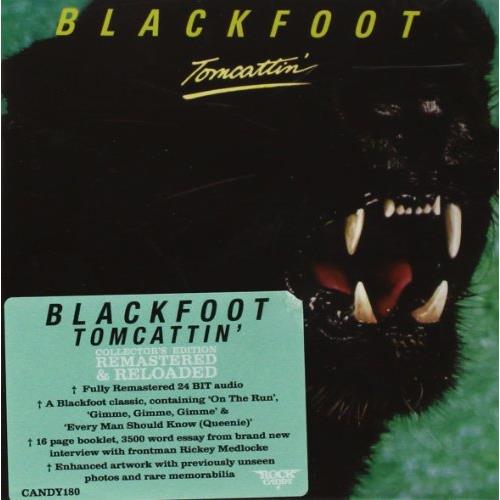 Blackfoot Tomcattin' (CD)