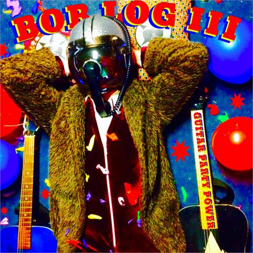 Bob Log III Guitar Party Power (LP)