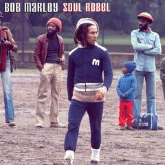 Bob Marley & The Wailers Soul Rebel - LTD (7")