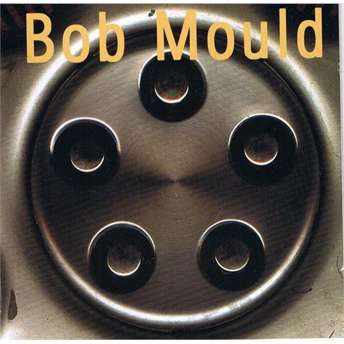 Bob Mould Bob Mould/The Last Dog And Pony… (3CD)