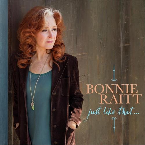 Bonnie Raitt Just Like That… - LTD (LP)