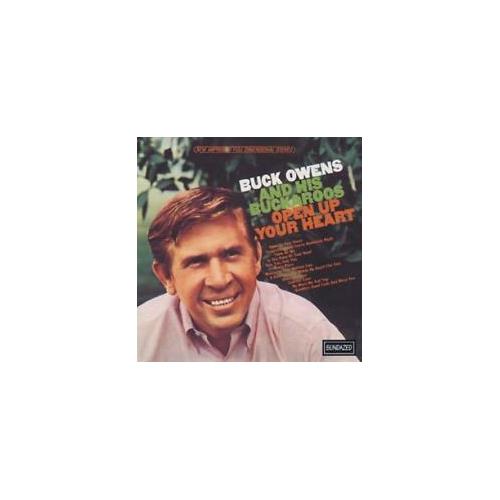 Buck Owens & His Buckaroos Open Up Your Heart (CD)