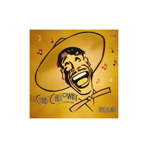 Cab Calloway & His Orchestra This Is Hep (4CD) 