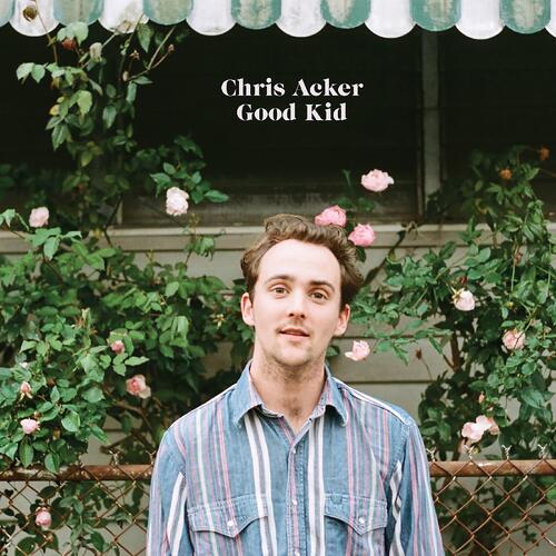Chris Acker Good Kid - LTD (LP) 