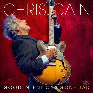 Chris Cain Good Intentions Gone Bad (CD)