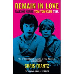 Chris Frantz Remain In Love (BOK)