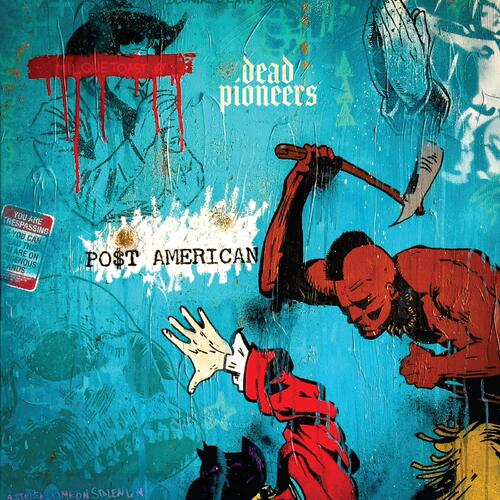 Dead Pioneers Po$T American - LTD (LP) 