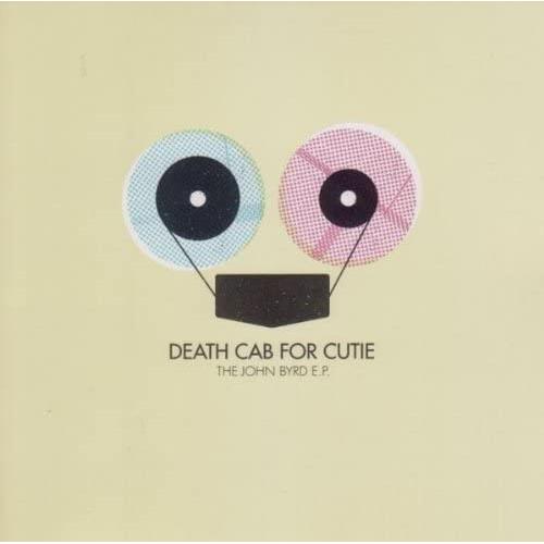 Death Cab For Cutie The John Byrd EP (CD)