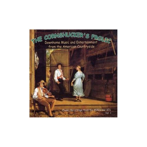 Diverse Artister The Cornshucker's Frolic Vol. 1 (CD) 